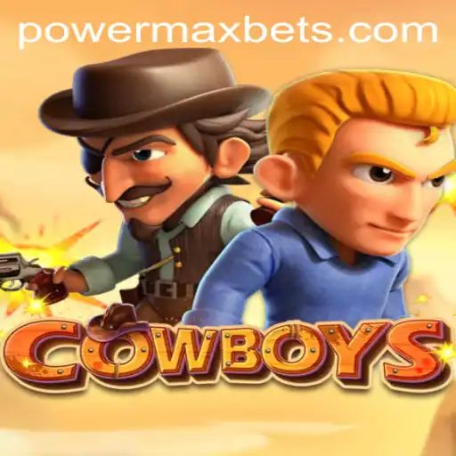 Unleashing Adventure: Dive into the World of COWBOYS with Powermaxbet