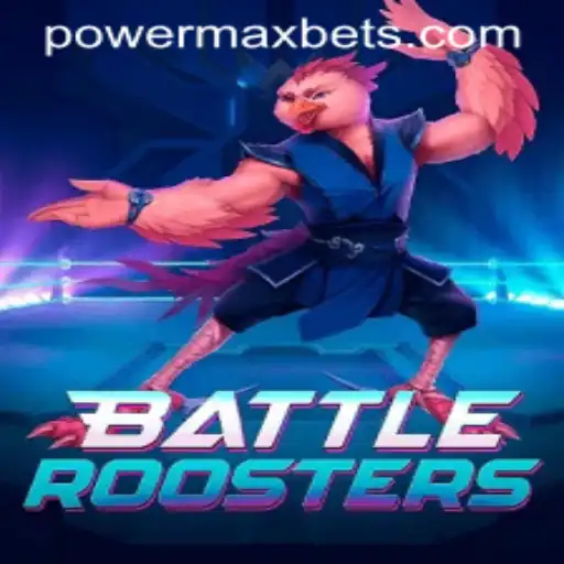 BattleRoosters: A New Era of Strategy Gaming Combined with Powermaxbet